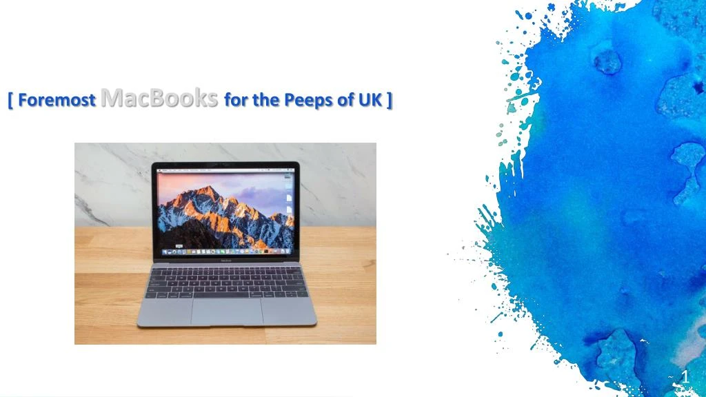 foremost macbooks for the peeps of uk