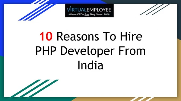 10 Reasons to Hire PHP Developer from India