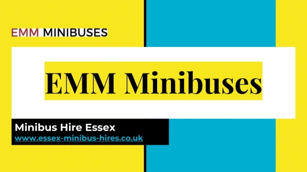 EMM Minibuses: Essex minibus hire