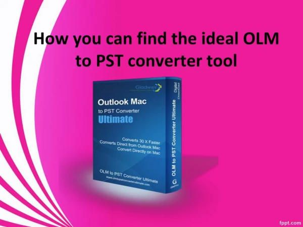 OLM Files to PST Converter Tool
