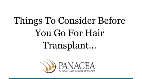 Things to consider before you go for hair transplant