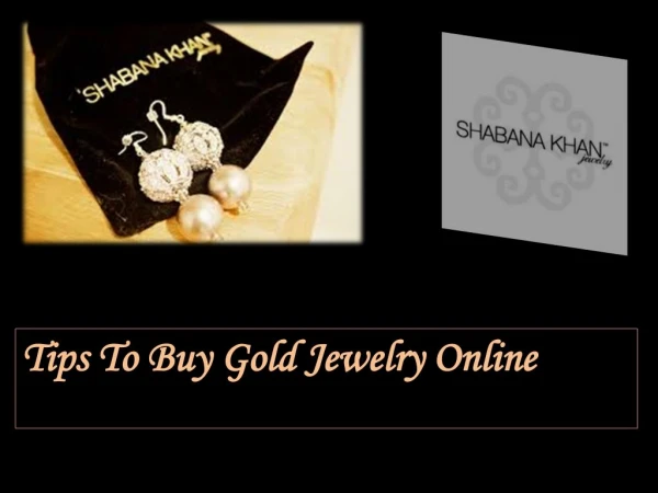 Tips To Buy Gold Jewelry Online
