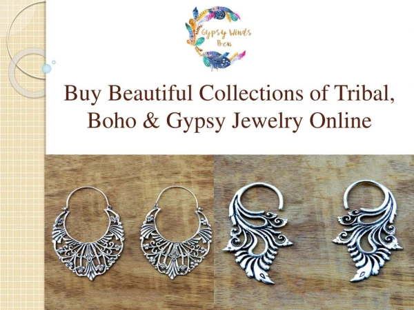 Buy Beautiful Collections of Tribal, Boho & Gypsy Jewelry Online