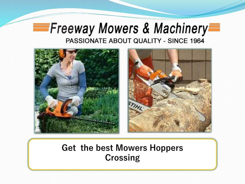 get the best mowers hoppers crossing