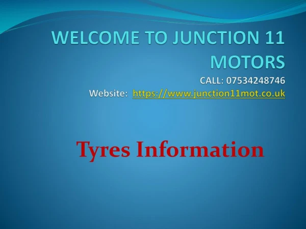 Tyres Wolverhampton- JUNCTION 11 MOTORS