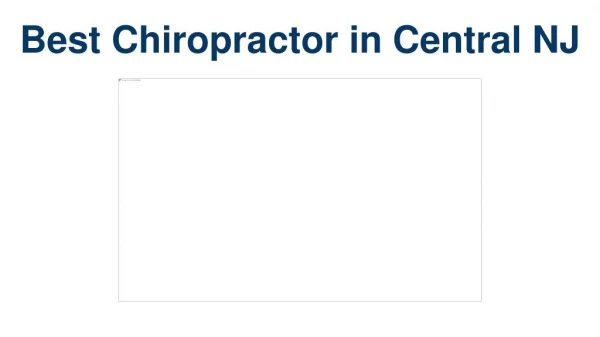 Best Chiropractor in Central NJ - Bihcare