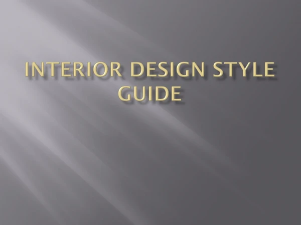 Interior Design Style Guide
