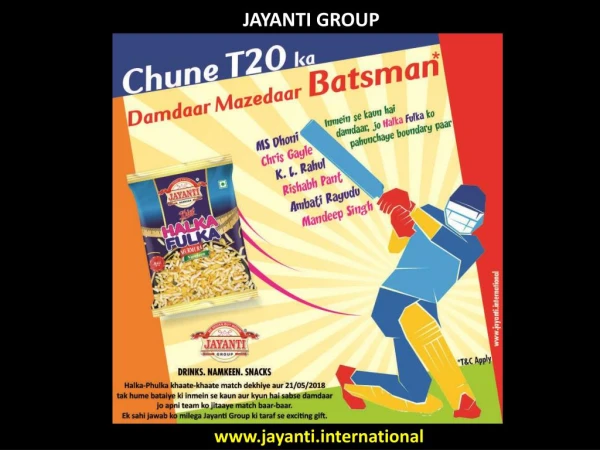 Jayanti Group Jayanti Snacks with IPL 2018 Effects