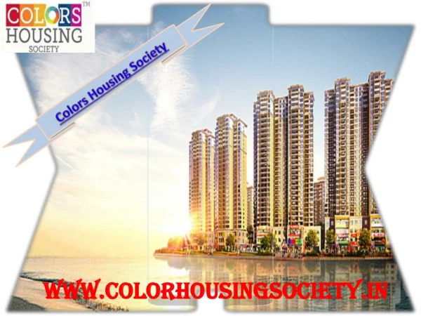 Colors Krisha Heights-An Extension to Better Living.