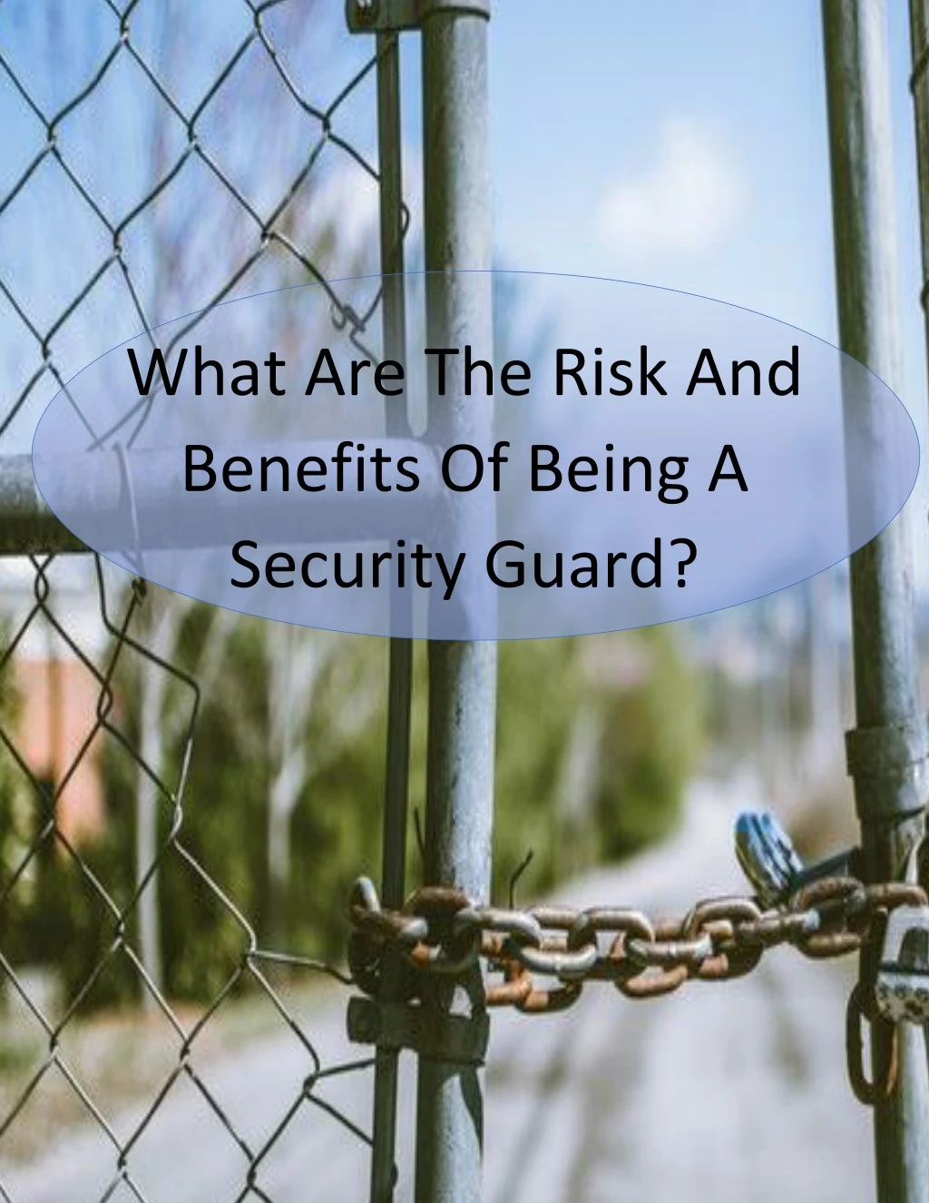 what are the risk and benefits of being