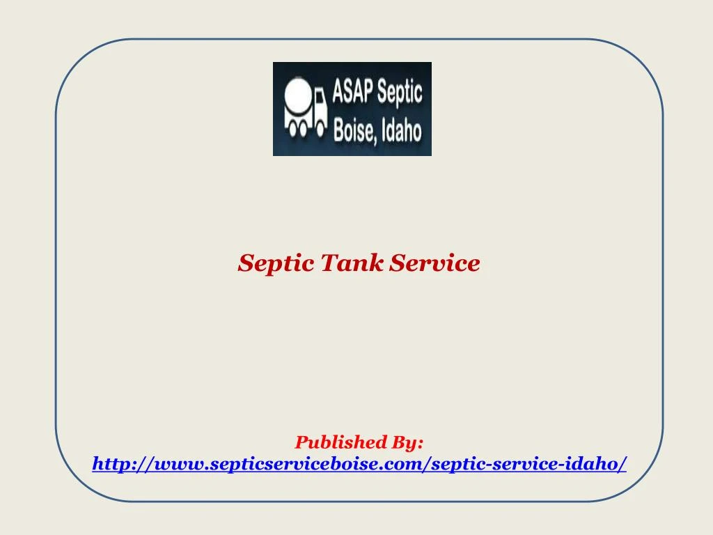 septic tank service published by http www septicserviceboise com septic service idaho