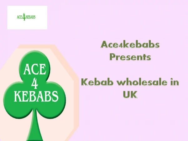 Best Kebab wholesale in UK