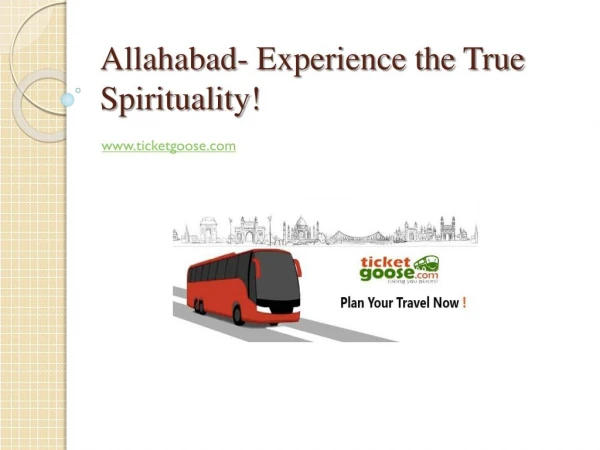 Allahabad- Experience the True Spirituality!