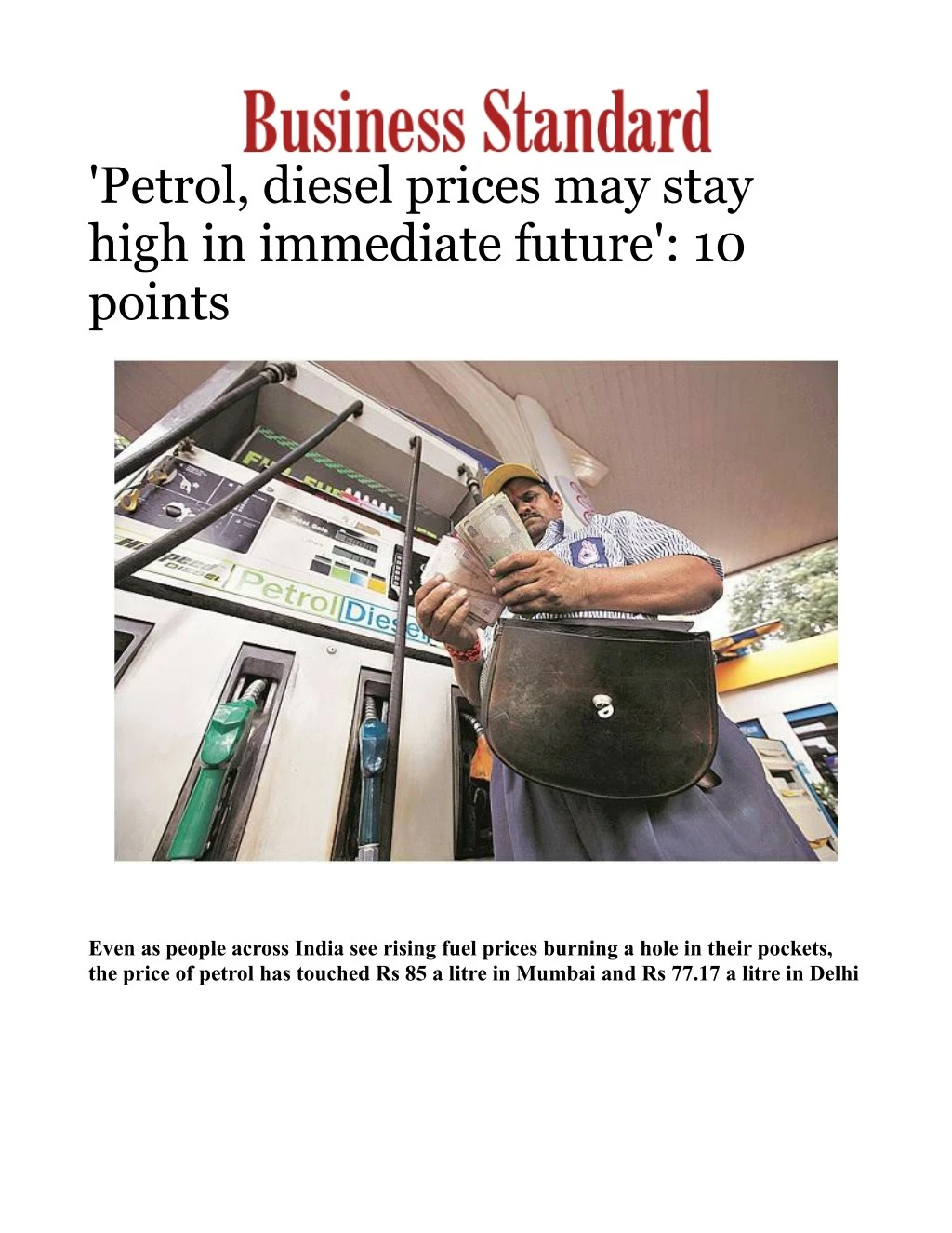 petrol diesel prices may stay high in immediate