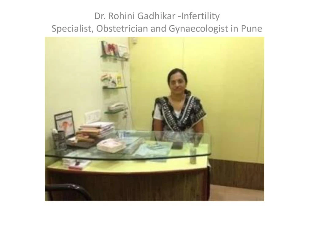 dr rohini gadhikar infertility specialist obstetrician and gynaecologist in pune