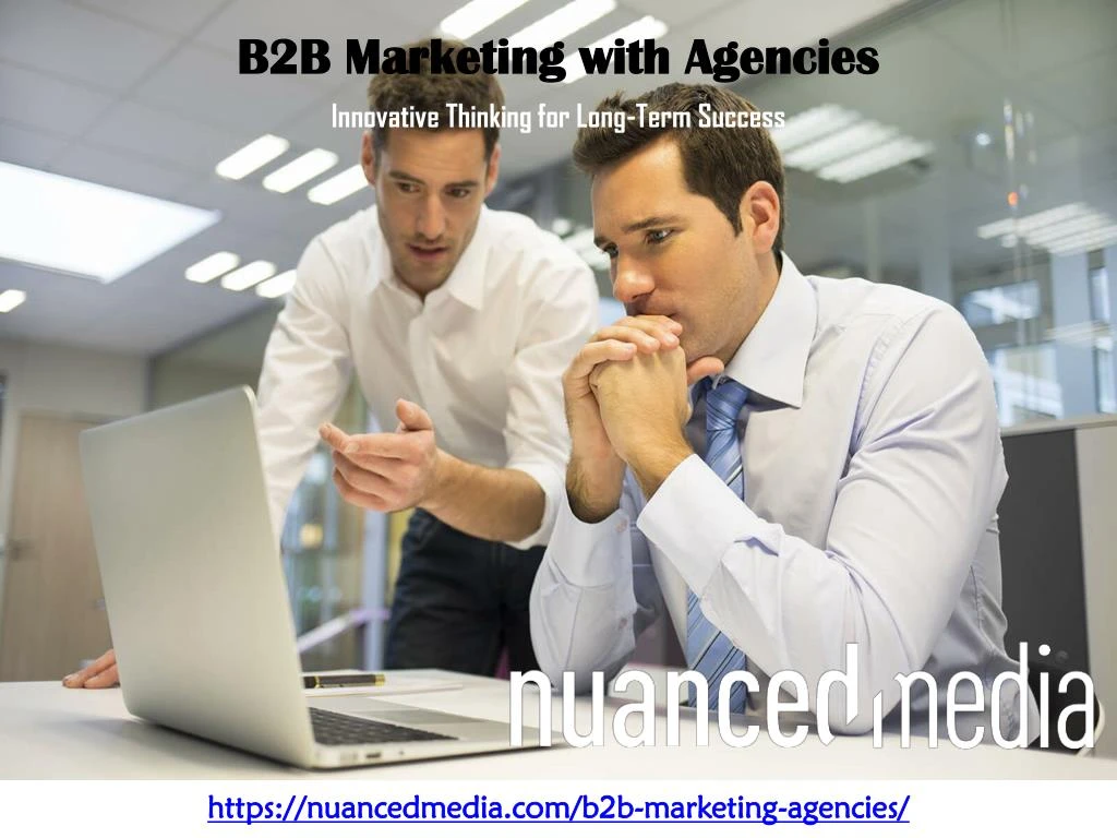 b2b marketing with agencies