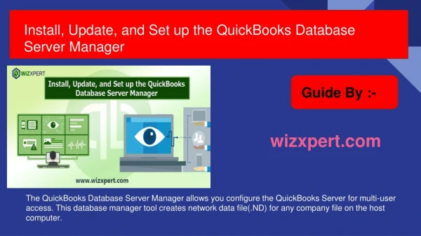 Install, Update, and Set up the QuickBooks Database Server Manager