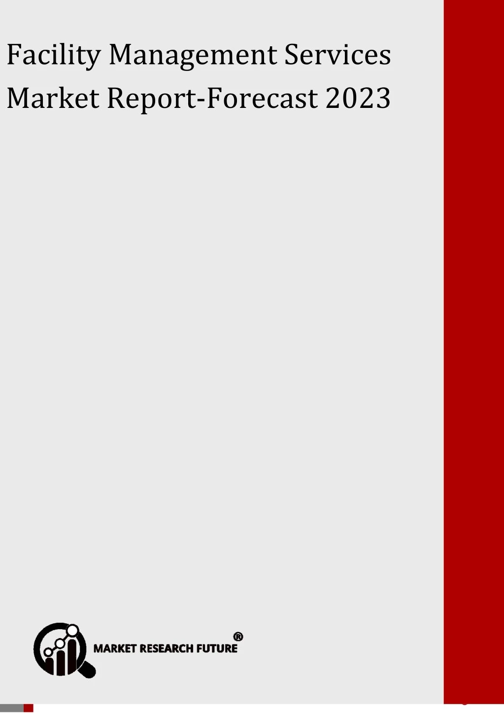 facility management services market report