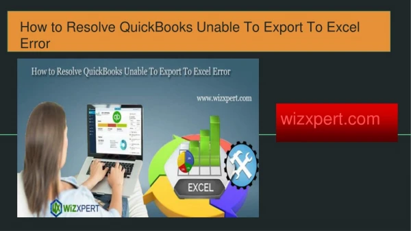 How to Resolve QuickBooks Unable To Export To Excel Error