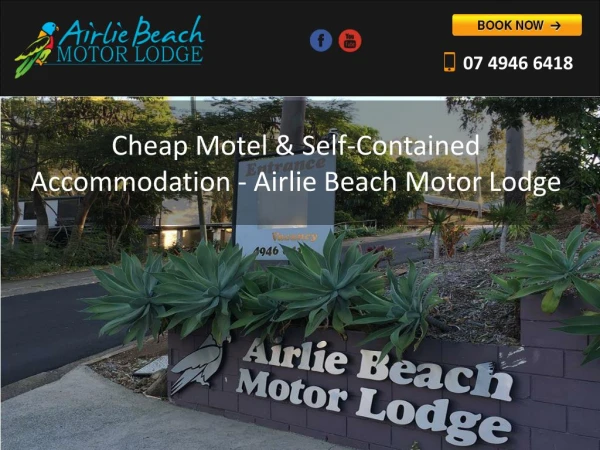 Cheap Motel & Self-Contained Accommodation - Airlie Beach Motor Lodge