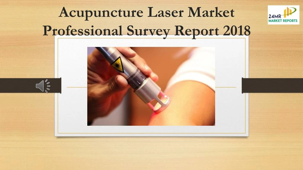 acupuncture laser market professional survey report 2018