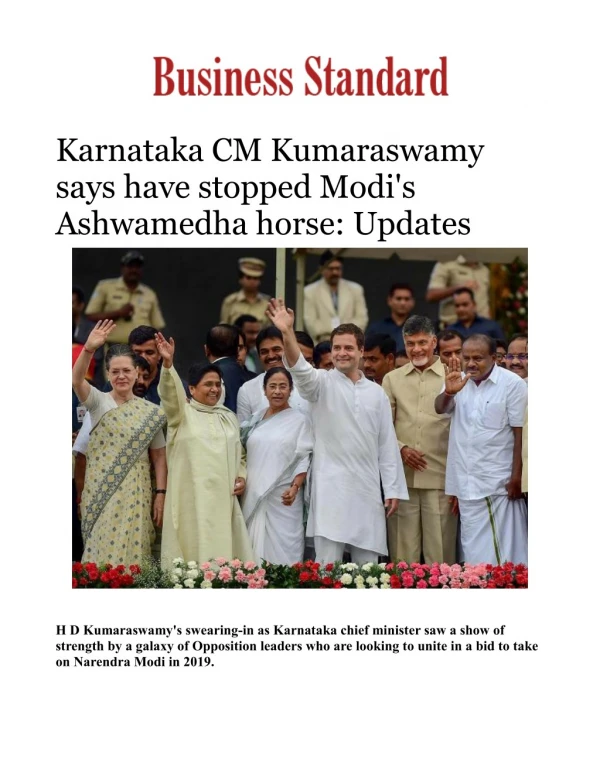 Karnataka CM Kumaraswamy says have stopped Modi's Ashwamedha horse: Updates 