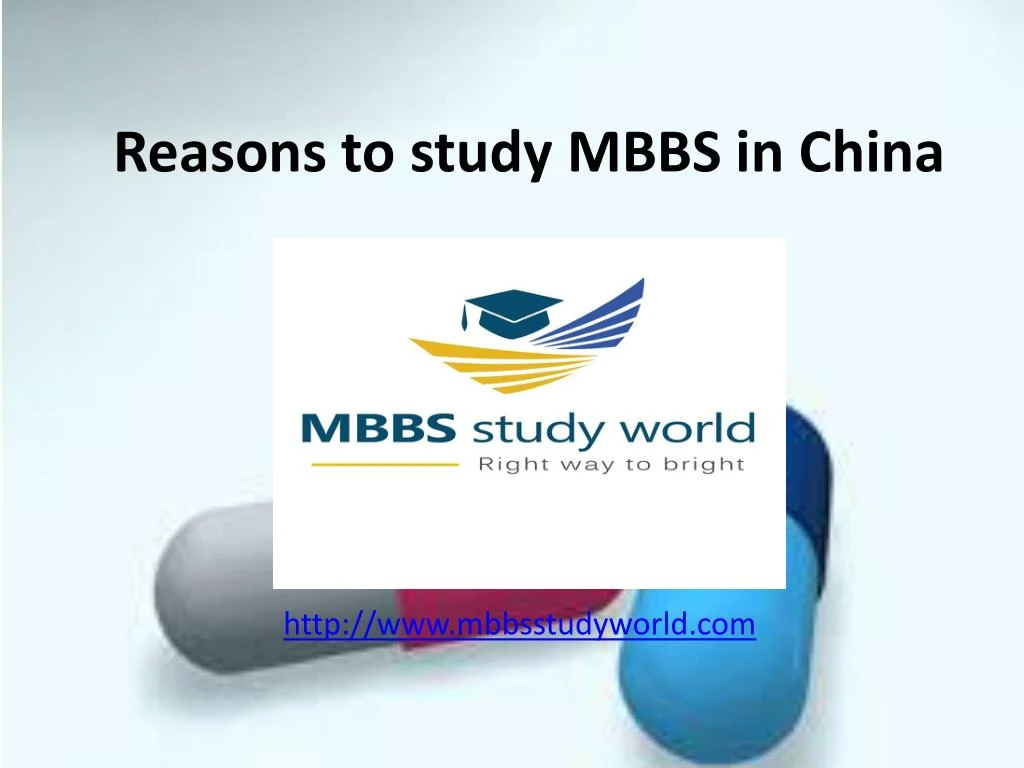 reasons to study mbbs in china