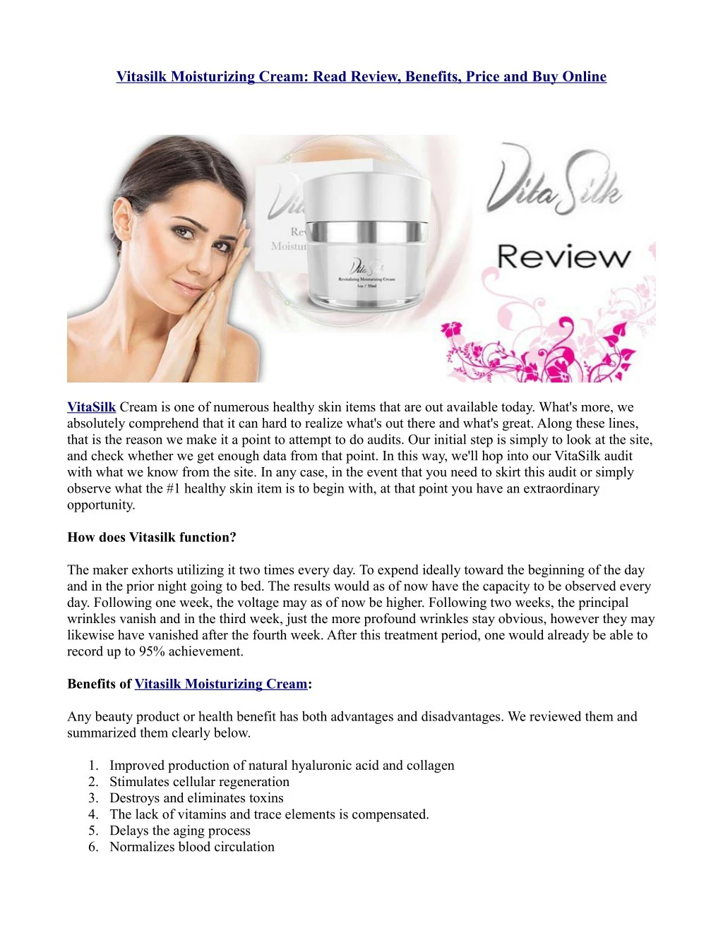 vitasilk moisturizing cream read review benefits