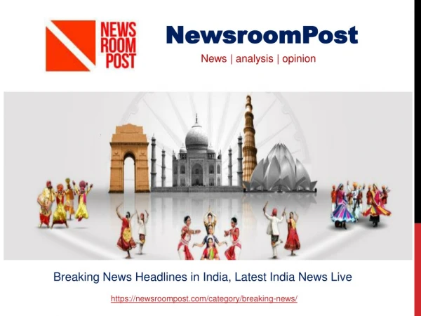 Latest News India Live, Breaking News Headlines in India | NewsroomPost