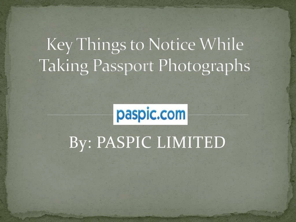 key things to notice while taking passport photographs