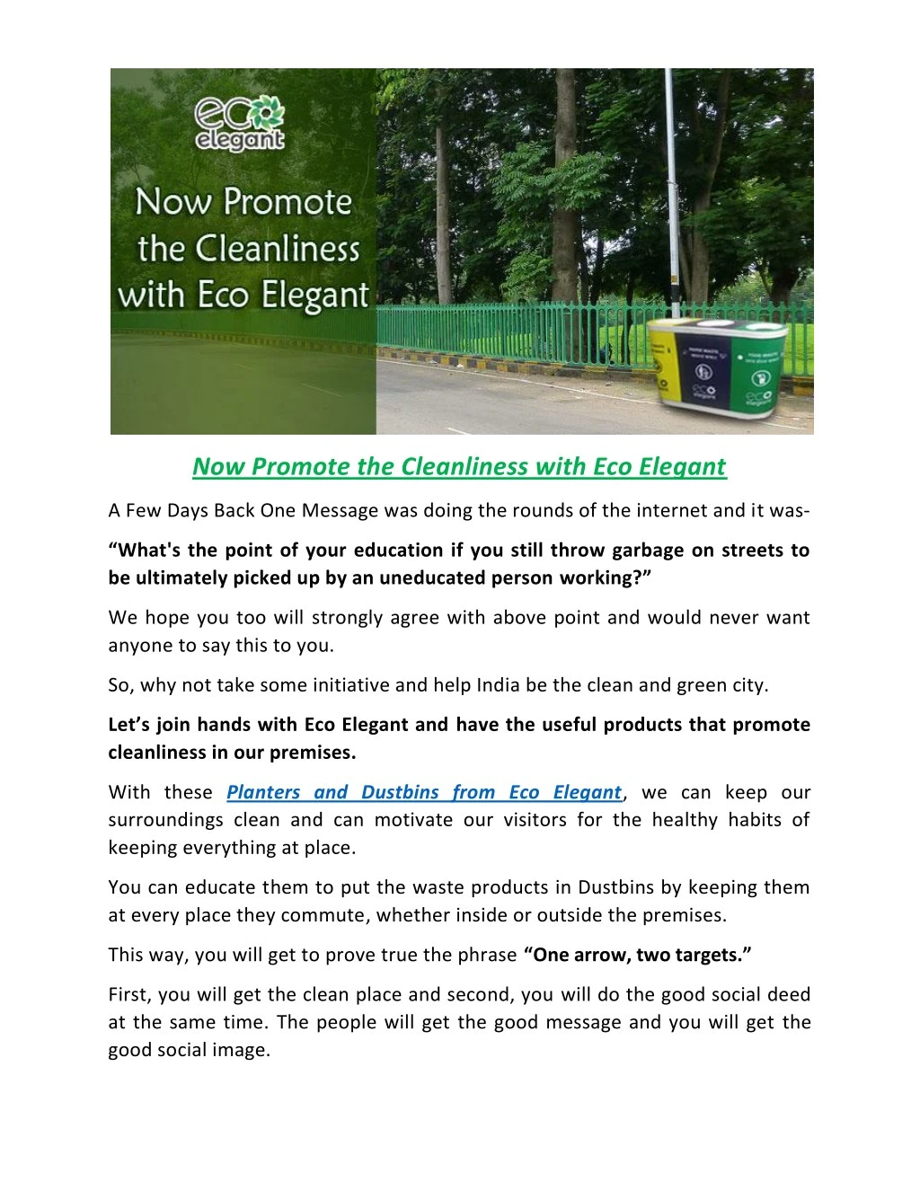 now promote the cleanliness with eco elegant