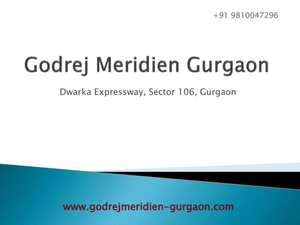 Godrej Meridien Gurgaon Flats, Apartment, Villas, Booking Start Call-9810047296