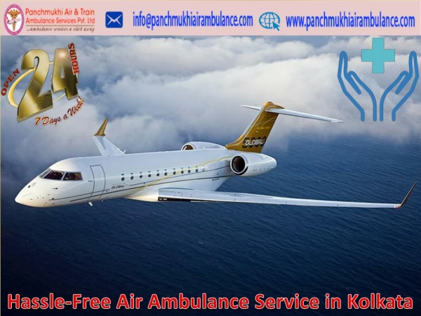 Panchmukhi Air Ambulance Service in Kolkata with ICU Facility