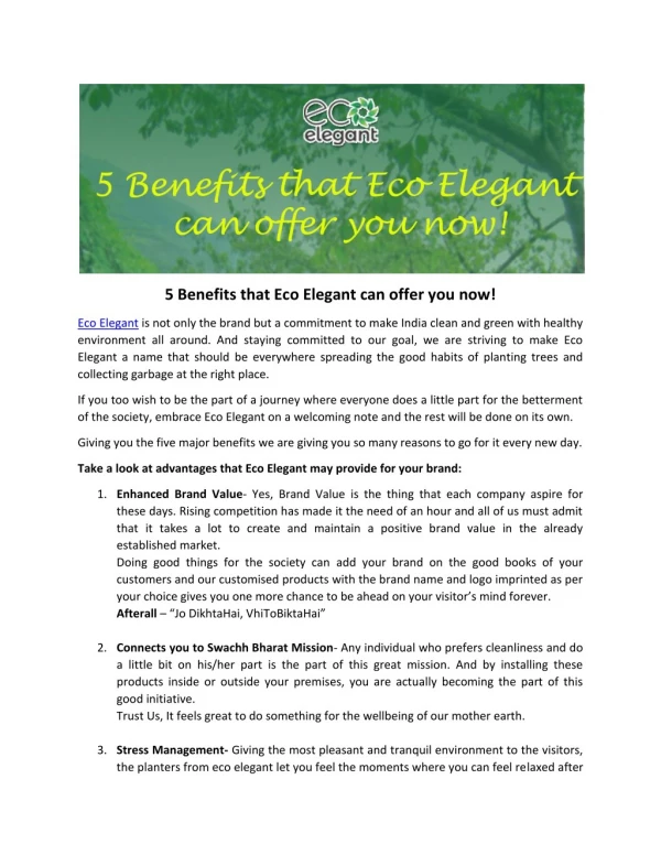 5 Benefits that Eco Elegant can offer you now!