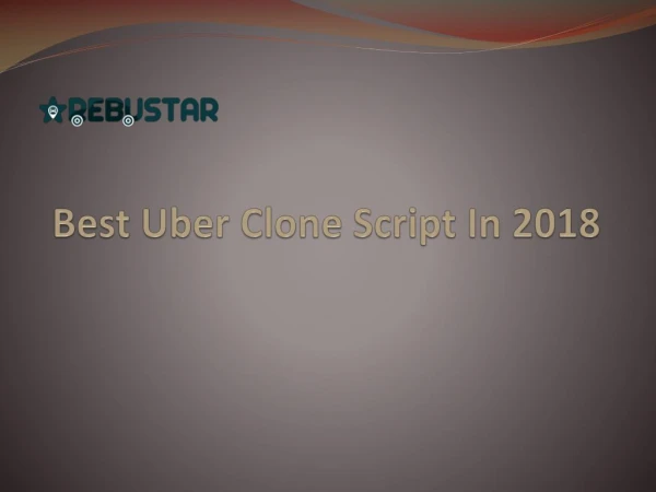 Best Uber Clone Script In 2018