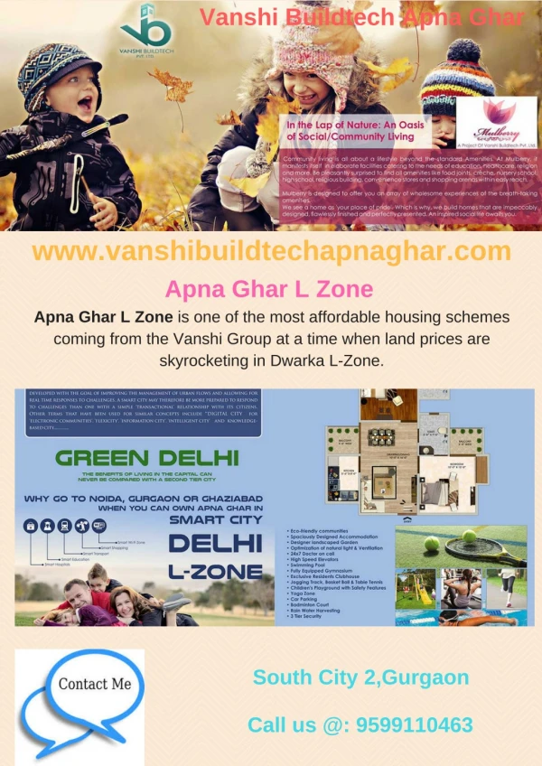 Apna Ghar L-Zone - Your Way to an Affordable and Sustainable Lifestyle
