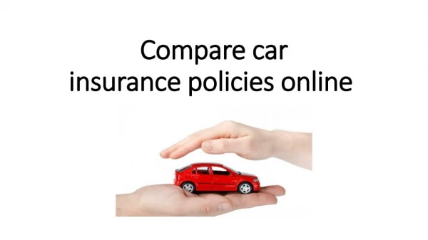 Compare Car Insurance Policies Online