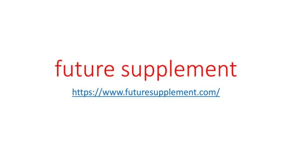 https://www.futuresupplement.com/