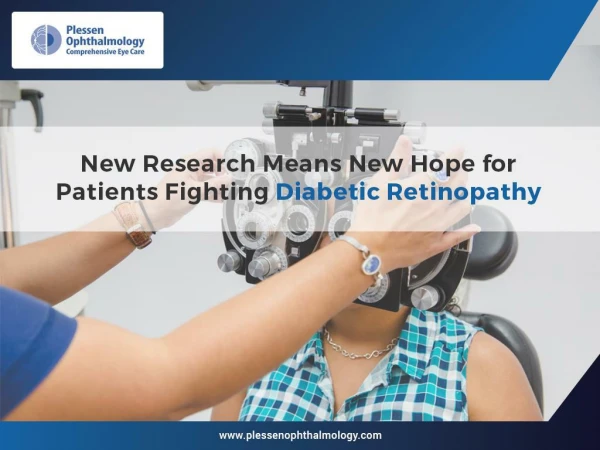 New Research Means New Hope for Patients Fighting Diabetic Retinopathy