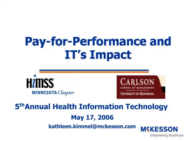 Pay-for-Performance and IT s Impact