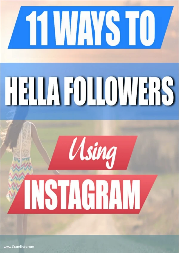 11 Ways to Get More (Real!) Instagram Followers