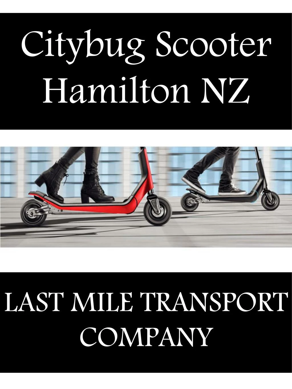 citybug scooter hamilton nz
