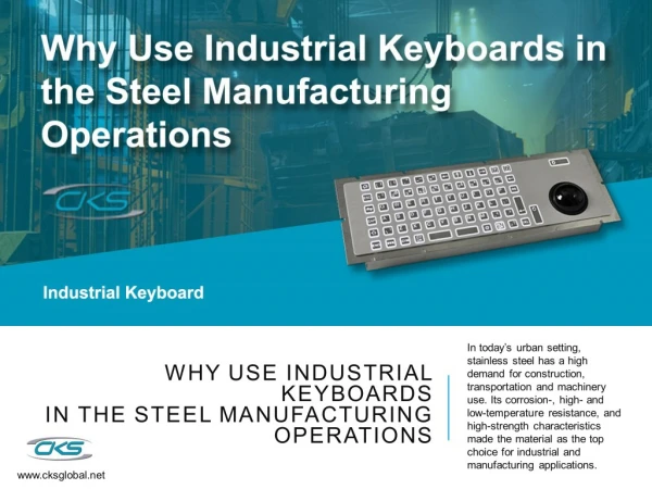 Why Use Industrial Keyboards in the Steel Manufacturing Operations