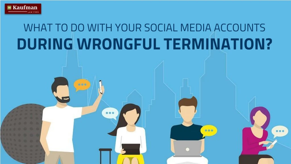 what to do with your social media accounts during