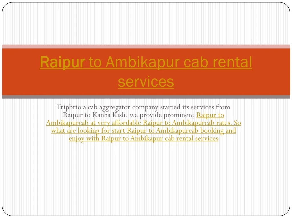 raipur raipur to ambikapur cab rental services