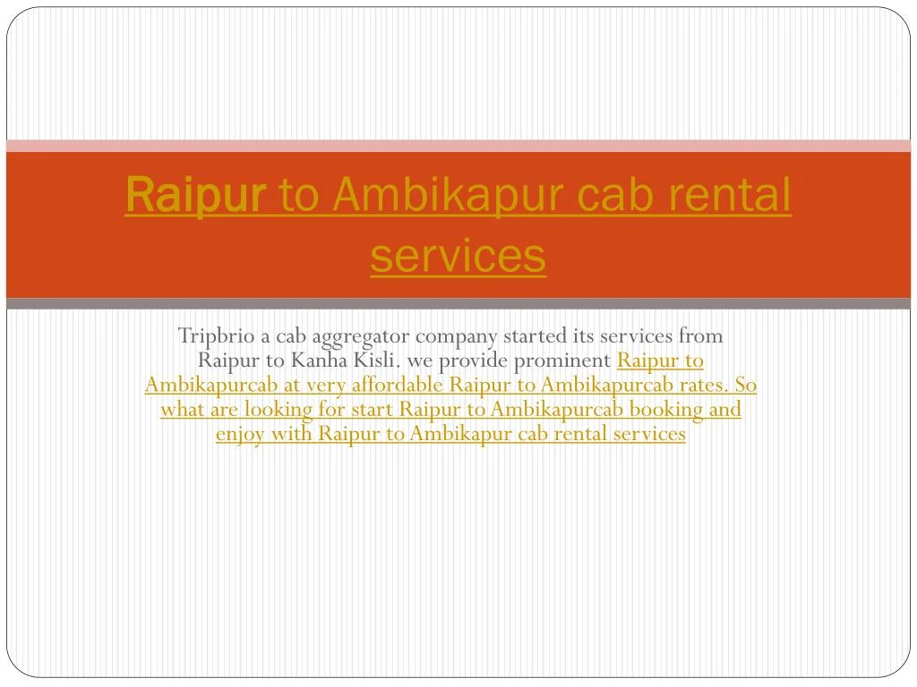 raipur to ambikapur cab rental services