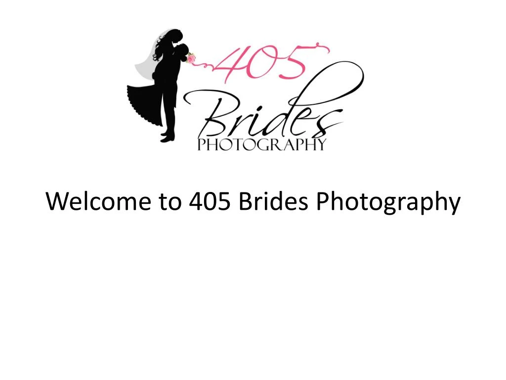 welcome to 405 brides photography