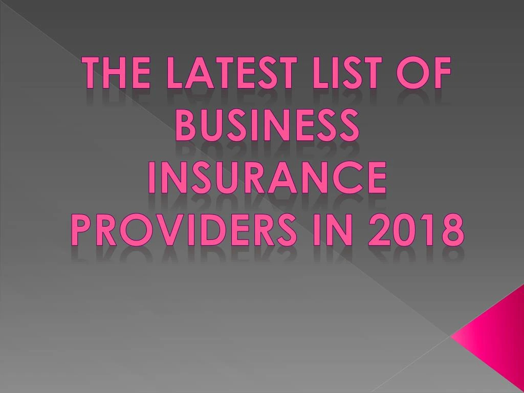 the latest list of business insurance providers in 2018