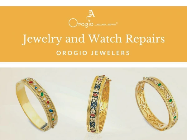 Expert Jewelry and Watch Repairs