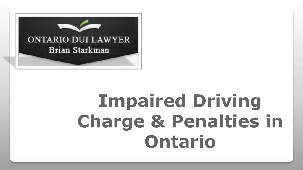 impaired driving charge penalties in ontario